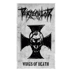 PERSECUTOR [Pol] "Wings of Death"