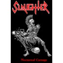 SLAUGHTER [Can] "Nocturnal Karnage"
