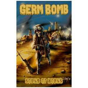 GERM BOMB [Swe] "Sound Of Horns"
