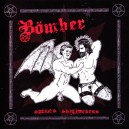 BOMBER [Chi] "Satan's Shitfuckers"