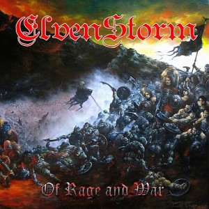 ELVENSTORM "Of Rage & War"