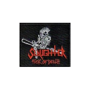 SLAUGHTER (Canada) - Fuck Of Death