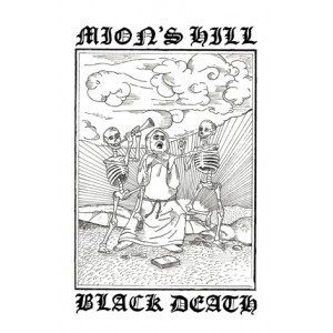 MION'S HILL [Nor] "Black Death"