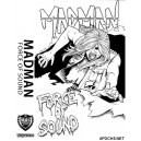 MADMAN [Can] &ldquo;Force of Sound&rdquo;