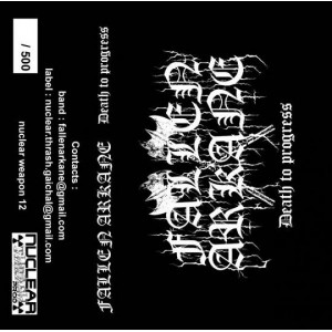 FALLEN ARKANE [Fra] "Death to Progress"